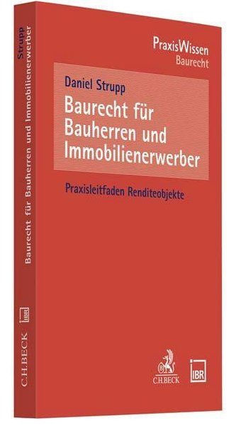 Baurecht für Bauherren und Immobilienerwerber