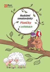 Hudební omalovánky - Písničky o zvířátkách