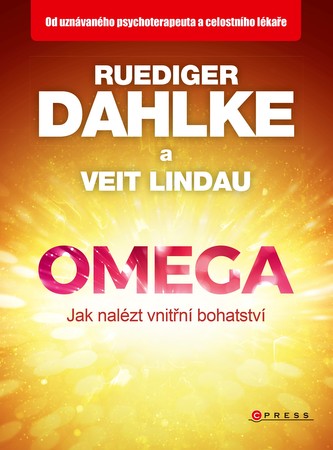 Omega - jak nalézt vnitřní bohatství Dahlke Ruediger