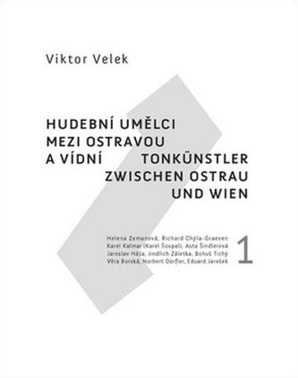 Hudební umělci mezi Ostravou a Vídní 1