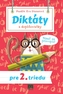 Diktáty a doplňovačky pre 2. triedu
