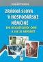 Zrádná slova v hospodářské němčině - 100 nejčastějších chyb a jak je napravit