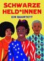 Schwarze Held*innen