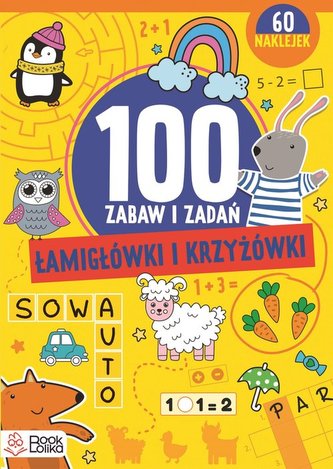 Labirynty i krzyżówki Ponad 100 zabaw i zadań Labirynty i krzyżówki Ponad 100 zabaw i zadań