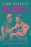 Full Throttle: Robert Dunlop, Road Racing and Me
