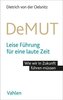 Demut: Leise Führung für eine laute Zeit