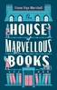 The House of Marvellous Books