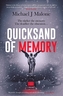 Quicksand of Memory