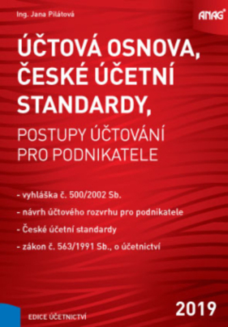 Účtová osnova, České účetní standardy - postupy účtování pro podnikatele 2019, 2. aktualizované