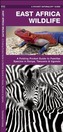 East Africa Wildlife: A Folding Pocket Guide to Familiar Species in Kenya, Tanzania & Uganda