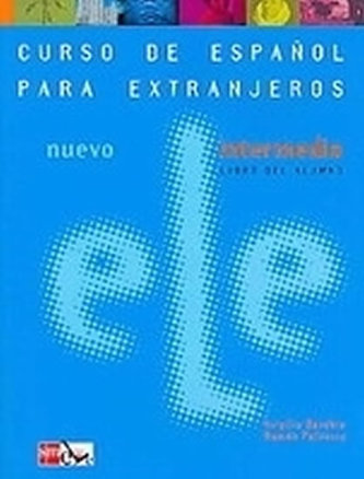Nuevo ELE Intermedio Libro del Alumno + CD Nuevo ELE Intermedio Libro del Alumno + CD