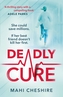 Deadly Cure