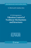 IUTAM Symposium on Vibration Control of Nonlinear Mechanisms and Structures