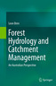 Forest Hydrology and Catchment Management