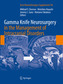 Gamma Knife Neurosurgery in the Management of Intracranial Disorders