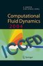 Computational Fluid Dynamics 2004