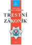 Trestní zákoník č. 40/2009 Sb. - 9. vydání
