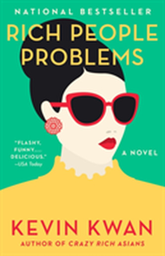 Rich People Problems : A Novel