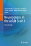 Neurogenesis in the Adult Brain I