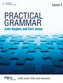 Practical Grammar 2: Student Book with Key 