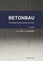 Lehrbuch Betonbau