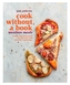 Cook without a Book: Meatless Meals