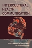 Intercultural Health Communication
