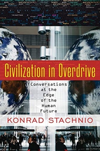 Civilization in Overdrive