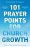 101 Prayer Points for Church Growth - How to Pray for Church Growth