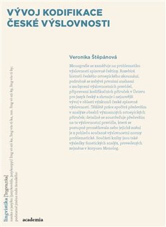 Vývoj kodifikace české výslovnosti
