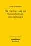 Die Durchsetzung von Normenkontrollentscheidungen