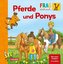 Frag doch mal ... die Maus: Pferde und Ponys
