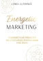 Energetic marketing