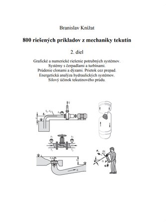 800 riešených príkladov z mechaniky tekutín. 2. diel.