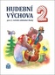 Hudební výchova pro 2. ročník základní školy