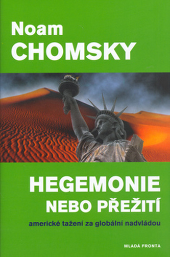 Hegemonie nebo přežití
