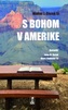 S Bohom v Amerike