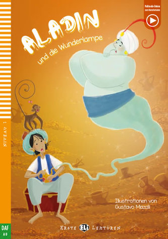 Erste ELI Lektüren 1/A1: Aladin und die Wunderlampe + downloadable multimedia Erste ELI Lektüren 1/A1: Aladin und die Wunderlampe + downloadable multimedia