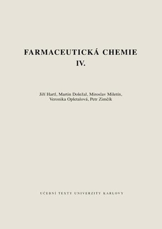 Farmaceutická chemie IV.