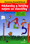 Hádanky a hříčky nejen se slovíčky