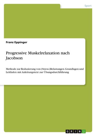 Progressive Muskelrelaxation nach Jacobson