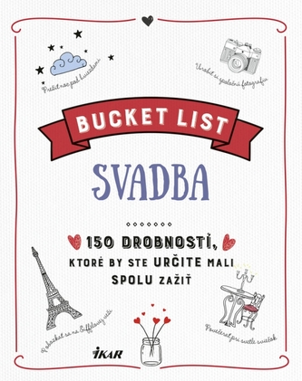 Bucket List: Svadba