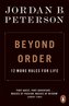 Beyond Order : 12 More Rules for Life