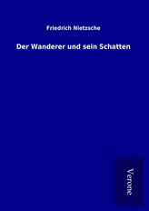 Der Wanderer und sein Schatten