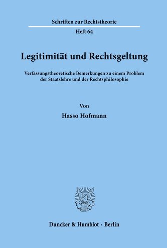 Legitimität und Rechtsgeltung.