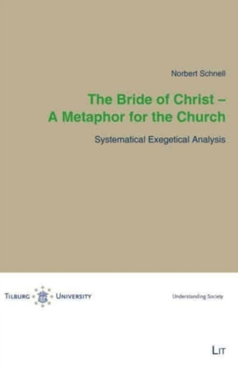The Bride of Christ - A Metaphor for the Church