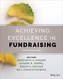 Achieving Excellence In Fundraising, 5th Edition