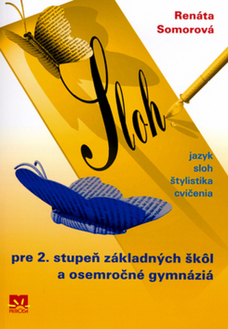 Sloh pre 2. stupeň základných škôl a osemročné gymnáziá