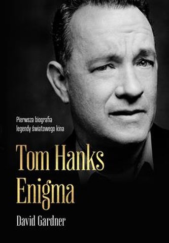 Tom Hanks. Enigma wyd. kieszonkowe Tom Hanks. Enigma wyd. kieszonkowe