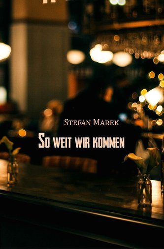 So weit wir kommen